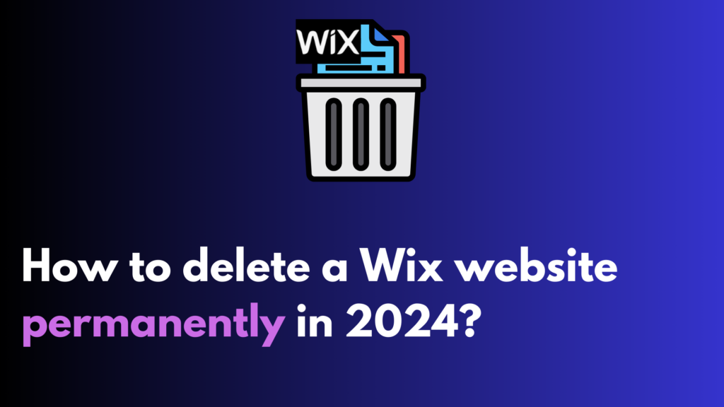 How to delete sites on wix
