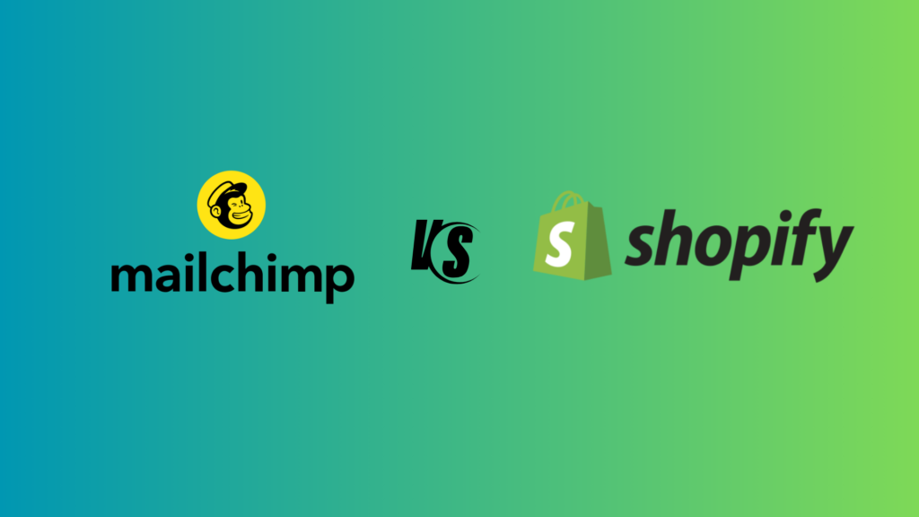 Mailchimp vs Shopify