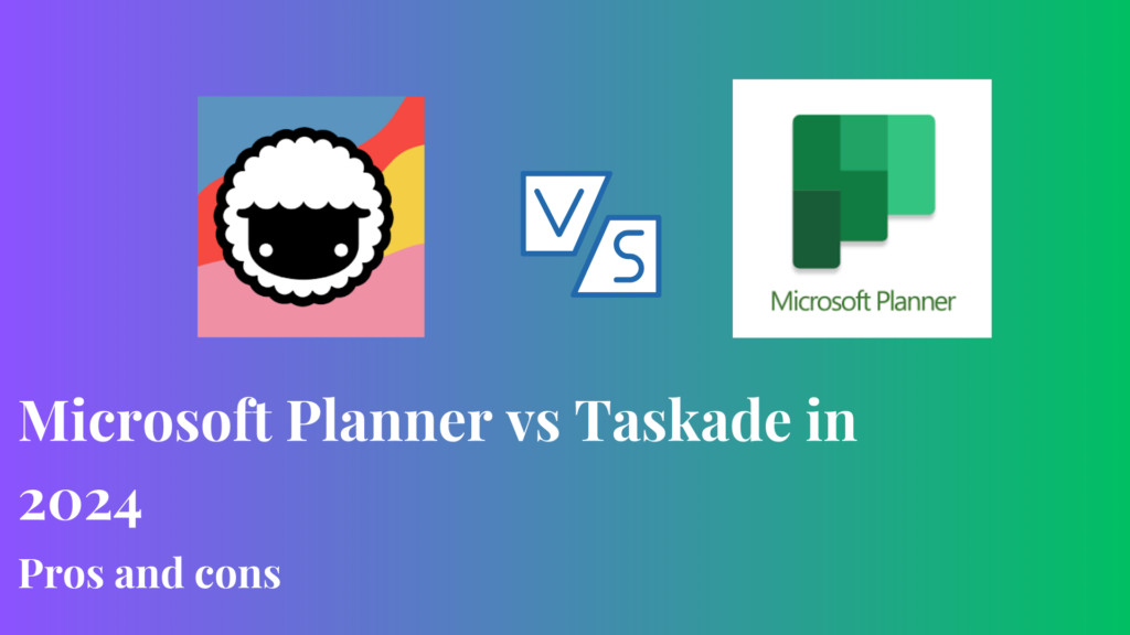 Taskade vs Planner