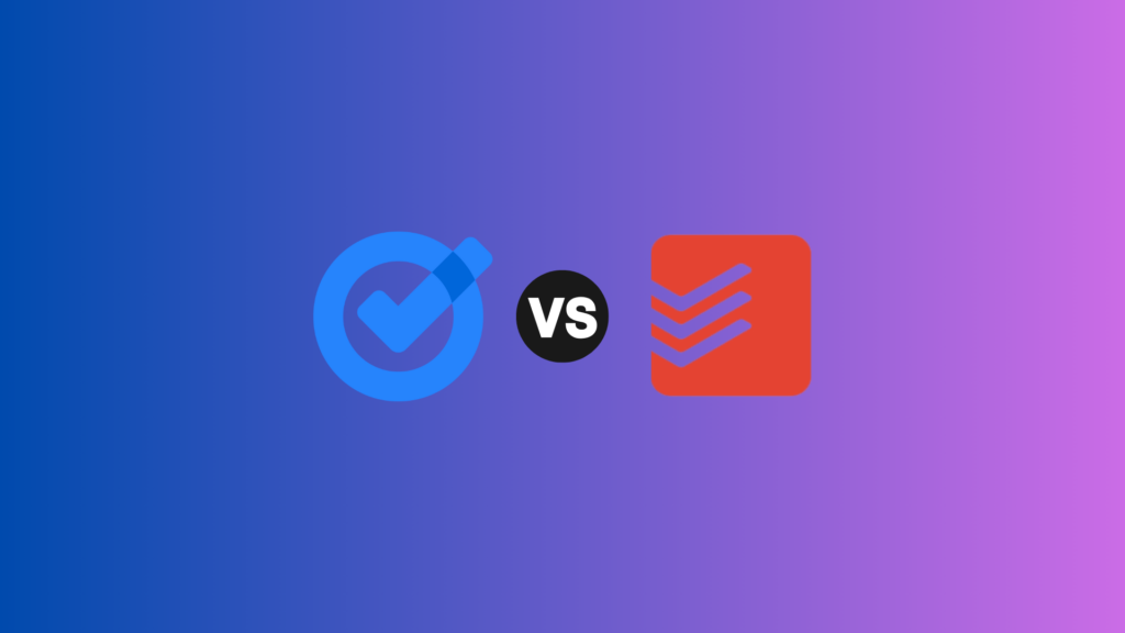 Google Tasks vs Todoist: Which Task manager is better?