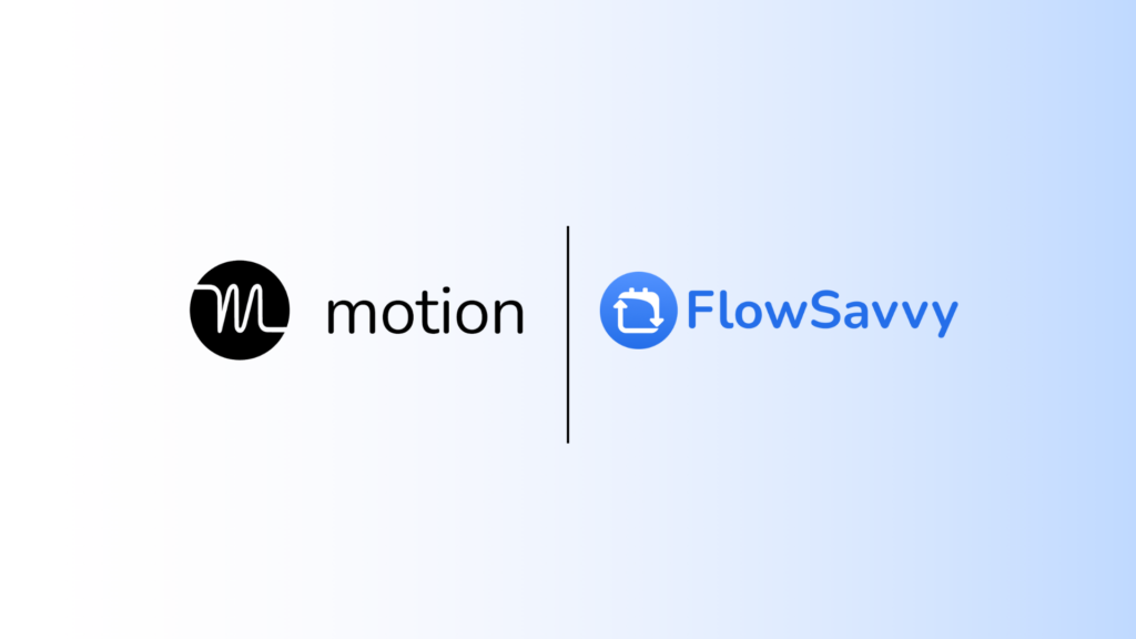 Flowsavvy vs Motion
