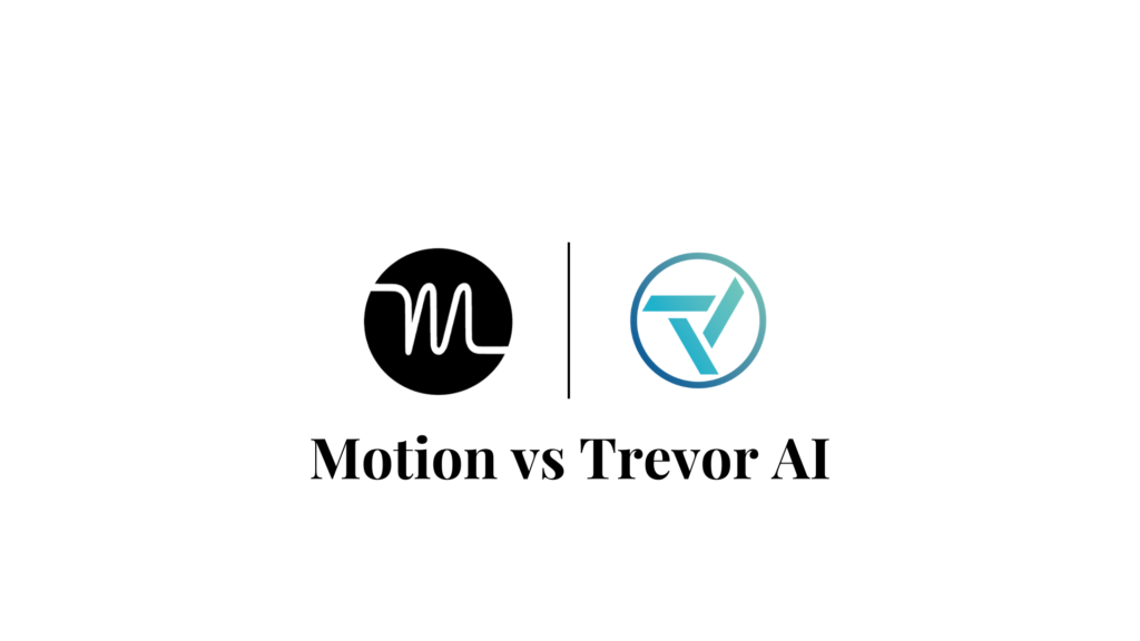 Motion vs Trevor AI 2025